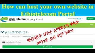 web hosting in Ethiotelecom | domain name service | ኢትዮቴሌኮም ሆስት ለማድረግ ቀላል መንገድ