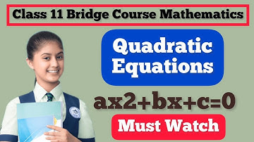 Quadratic Equations I Class 11 Bridge Course Mathematics I One Short By Dr Sharanu Chebbi