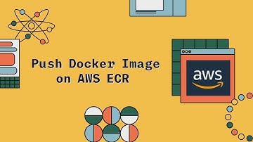 AWS ECR Tutorial | Elastic Container Registry | Hands-On | Push docker image to AWS ECR