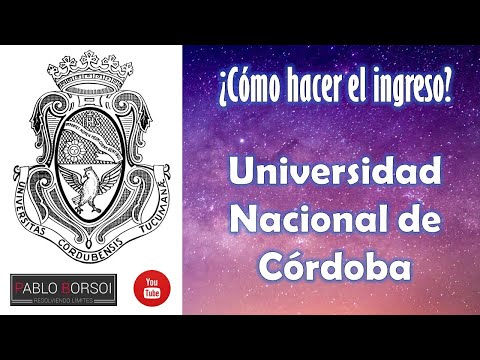 Cómo hacer el ingreso a la Universidad Nacional de Córdoba (UNC 2021)