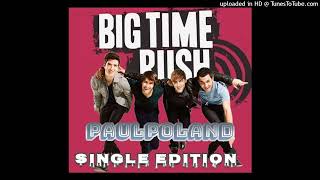 Big Time Rush - City Is Ours (PaulPoland Single Edition)