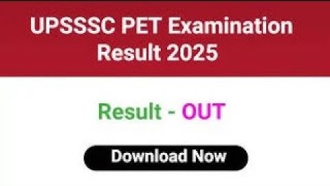 FINALLY UPSSSC PET 2025 RESULT OUT. CHECK YOUR RESULT ONLINE. IN DETAILED ANALYSIS