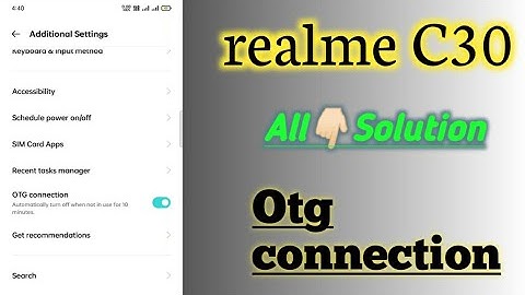Realme C30 👉All Settings Problem solution 👉Otg connection