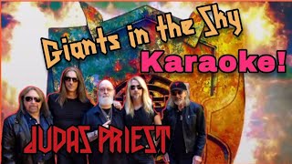 Judas Priest - Giants in the Sky KARAOKE!