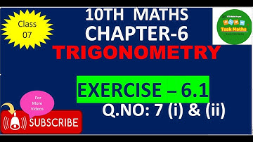 10th  Maths - TRIGONOMETRY ,Ch-6, Exercise - 6.1, Q.NO: 7(i),(ii) Prove the Identities- New Syllabus