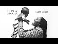 Congs mama by Eddy Kenzo [official Audio]