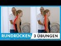 RUNDRÜCKEN wegtrainieren - 3 ÜBUNGEN für Zuhause (NEU 2020)