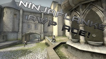 CS:GO - "NinjaFlanke" AWP ACE ON COBBLESTONE!