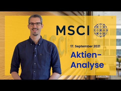 MSCI Aktien-Analyse 2021 - Ist die Aktie BESSER als die eigenen Indizes & ETFs?
