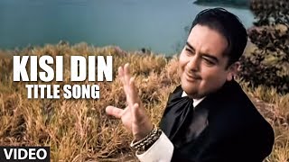 Official Video Song:  Kisi Din Title Song Adnan Sami Feat. Yana Gupta chords