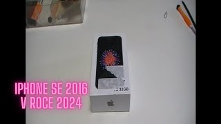 iPhone SE (2016) v roce 2024