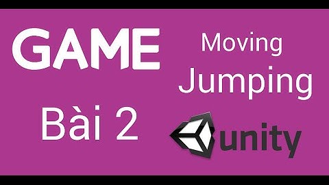 [TUT 2]: Moving và Jumping một đối tượng trong game 2D