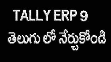 Tally ERP 9 In telugu company creation part 1