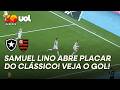Flamengo lidera contra Botafogo com gol de Samuel Lino ⚽