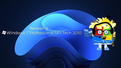 Reviewing Windows 7 Professional SP1 Tech 2010 OS! (MOST VIEWED VIDEO)