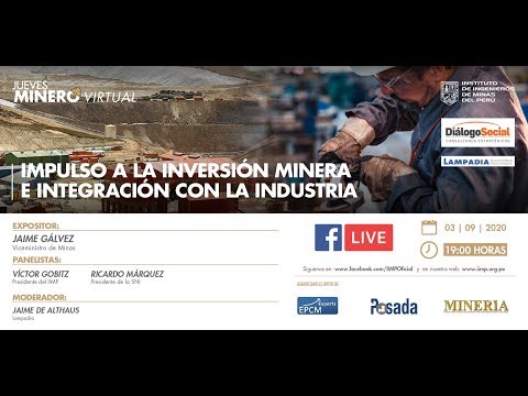 Jueves Minero Virtual: Impulso a la inversión minera e integración con la industria