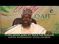 ITUMO ADURA AARO ATI IROLE FUN MUSLUMI BY: SHEIKH QOMARUDEEN YUNUS AKOREDE 2021