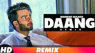 Song - daang (remix) singer mankirt aulakh facebook
https://www.facebook.com/mankirtaulakh instagram
https://www.instagram.com/mankirtaulakh snapchat -...