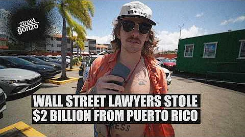 EXPOSING the Shadow Government Controlling Puerto Rico - Street Gonzo Documentary