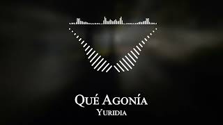 Yuridia - Qué Agonía