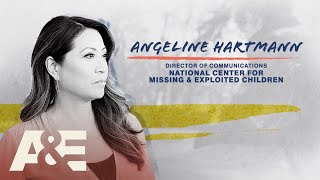 Angeline Hartmann: Director of Communications, NCMEC | Voices Magnified | A&E