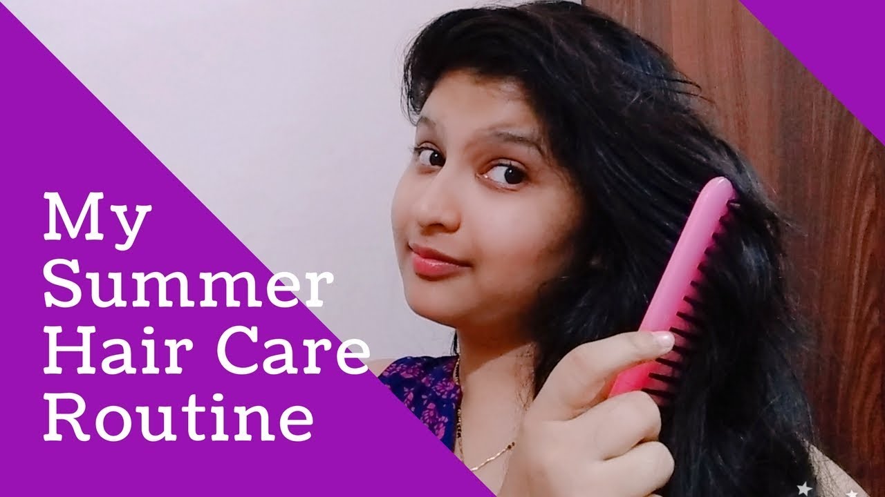 My Summer Hair Care Routine 5 Easy Steps Of Hair Care Prakshi