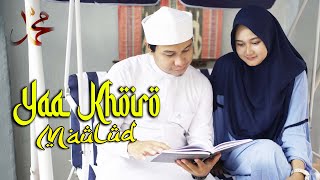 YA KHOIRO MAULUD يَا خَيْرَ مَوْلُوْدٍ   GUS ALDI Selamat Datang Bulan Kelahiran Nabi