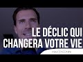 Le dclic qui changera votre vie