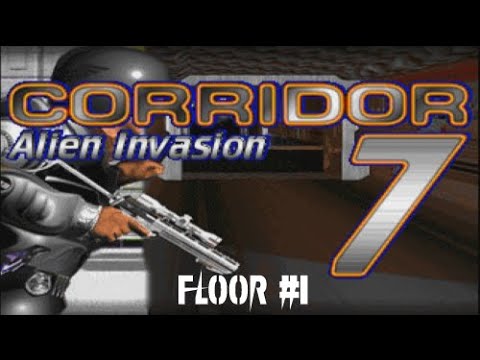 Corridor 7: Alien Invasion - Floor 1 (All Secrets)