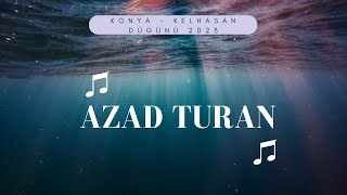 Azad Turan - Konya Canli Kelhasan Dügünü 2023