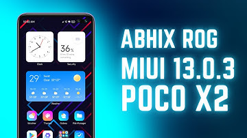 AbhiX ROG Edition MIUI 13.0.3 for POCO X2 / Redmi K30 | OFFICIAL | ANDROID 12