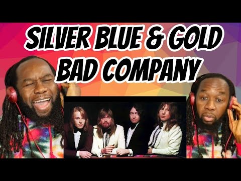 BAD COMPANY - Silver blue and gold REACTION - Paul Rogers is god of voice! First rime hearing