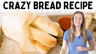 Crazy Bread Breadsticks-  The BEST Copycat Homemade Little Caesars Breadsticks