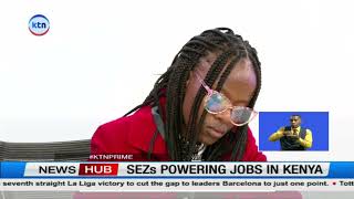 Sezs Powering Jobs: Kenya’s Special Economic Zones Create 10,000 Jobs In Three Years