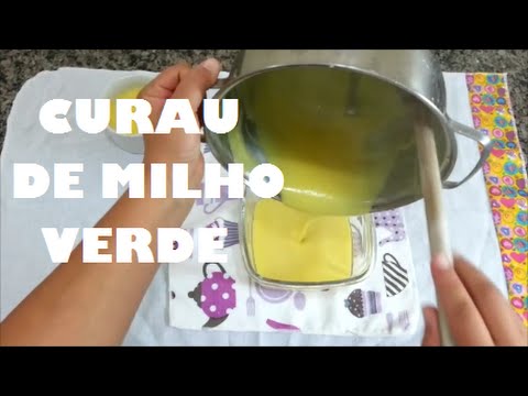 RECEITA DE CURAU DE MILHO VERDE