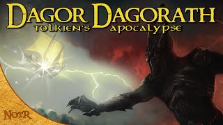 The Dagor Dagorath  Tolkien's Apocalypse | The Silmarillion Explained