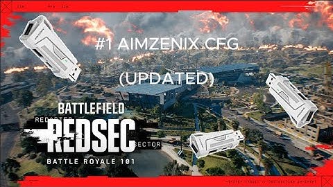 UPDATED #1 BATTLEFIELD6/REDSEC AIMZENIX CONFIG
