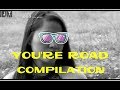 You're Road COMPILATIONS ( Parody &amp; Memes )