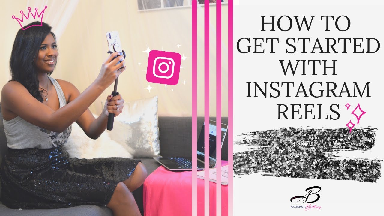 How to Get Started with Instagram Reels - Tutorial - YouTube