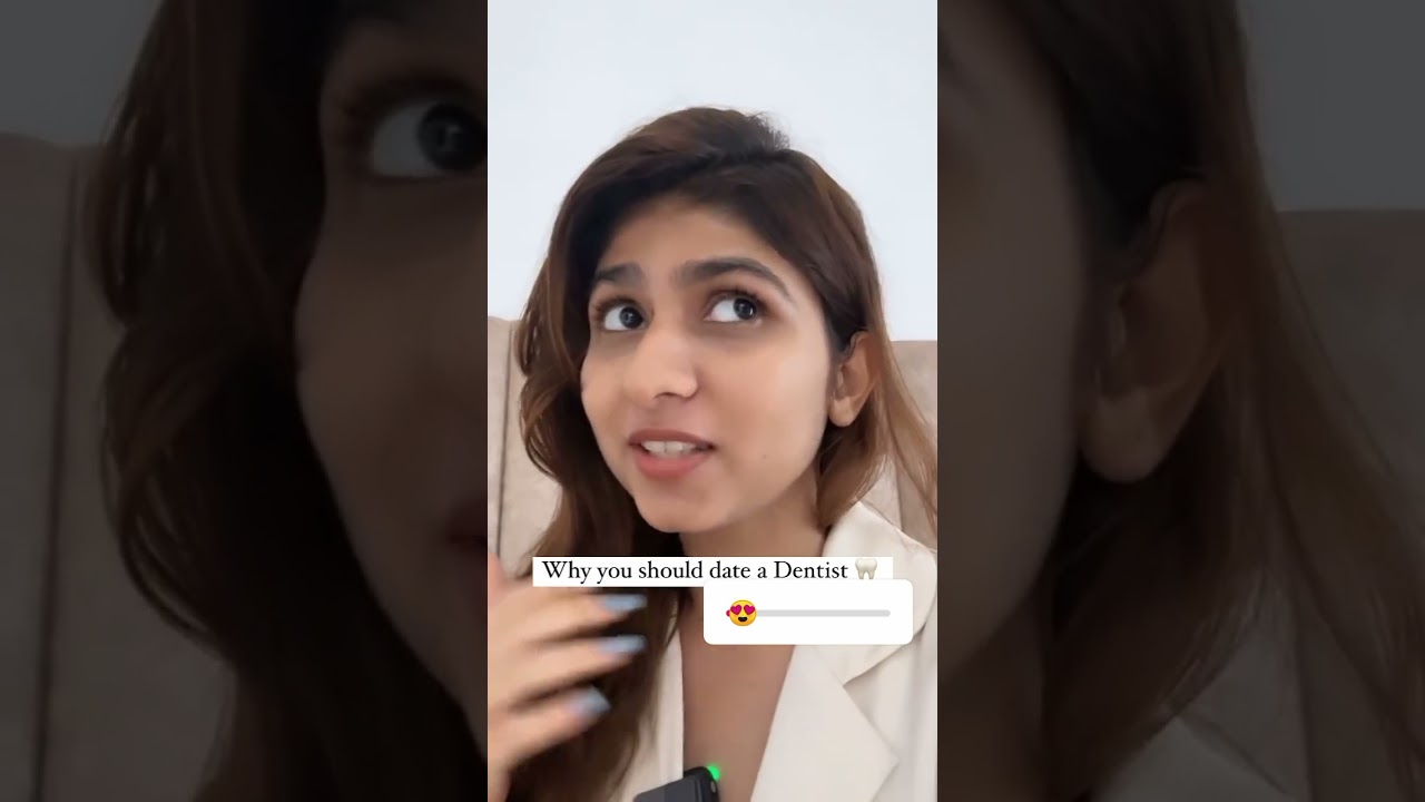 DATE A DENTIST 🦷 | Dentist | Relationship | Love story 