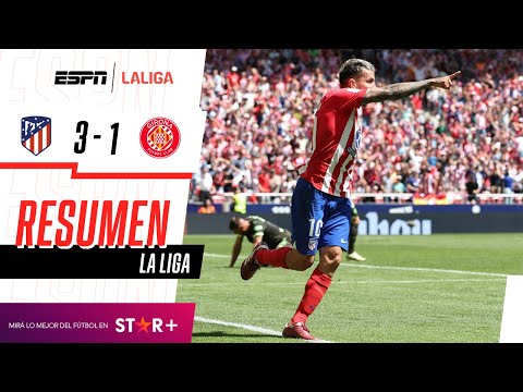 ¡GOL DE CORREA Y DOBLETE DE GRIEZMANN EN LA VICTORIA DEL ALETI! Atl. Madrid 3-1 Girona | RESUMEN