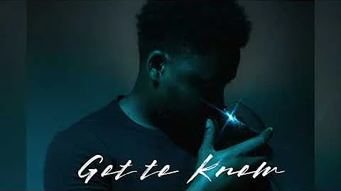 Maxwell Hunter - Got To Know (Audio)