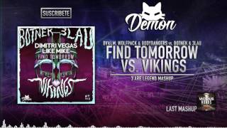 Find Tomorrow vs. Vikings (3 Are Legend Mashup) (EMPO Awards 2014)