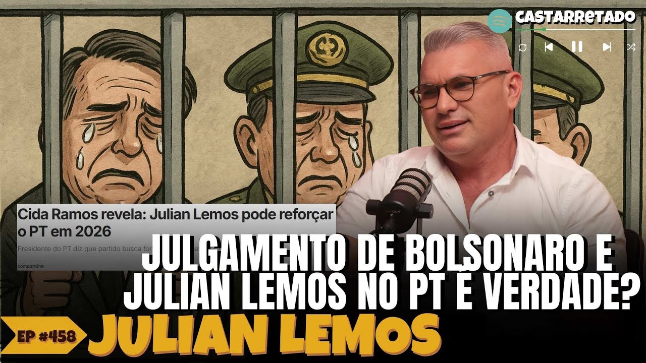 JULIAN LEMOS DESNUDA O BOLSÃO! O QUE ELE FAZIA COM O PRESIDENTE? - podcast #458