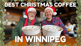 We Tried the Best Christmas Coffee in Winnipeg
