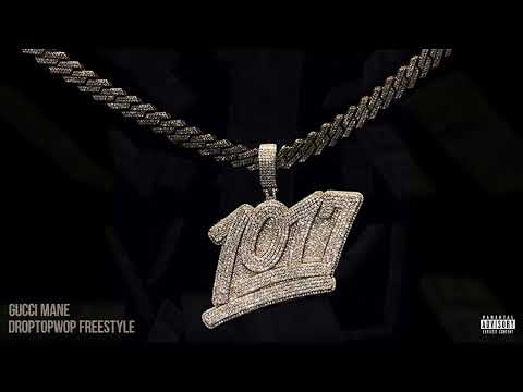 Gucci Mane - Droptopwop Freestyle [Official Audio] 