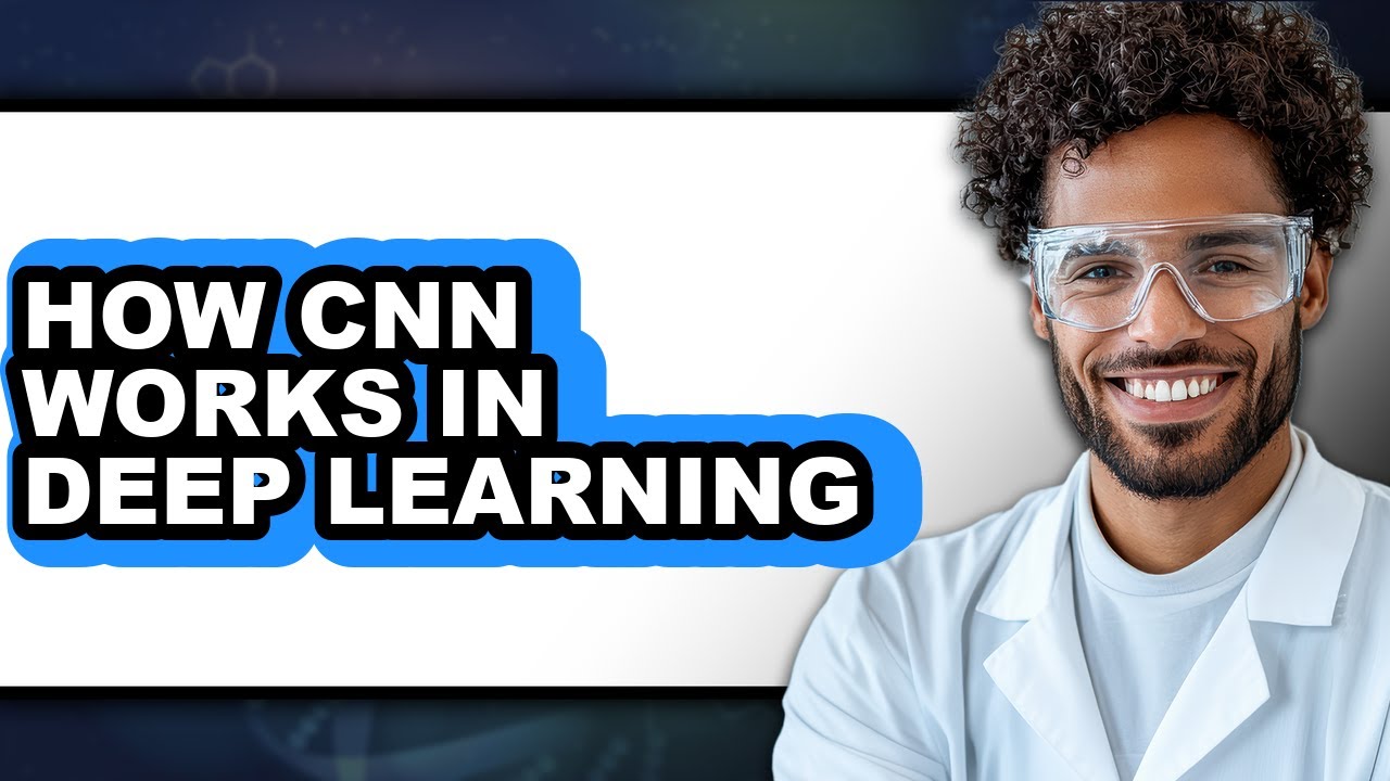 How Cnn Works in Deep Learning (easy Method) - YouTube