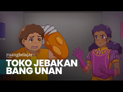 TOKO JEBAKAN BANG UNAN | Video Belajar Dafa Lulu Matematika Kelas 6 SD