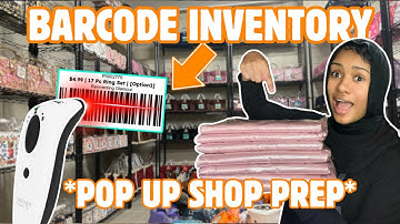 HOW TO BARCODE INVENTORY FOR YOUR SMALL BUSINESS POP UP SHOP PREP (SHOPIFY)