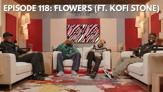 Rhymes Like Dimes Podcast Episode 118 | Flowers (ft. Kofi Stone)